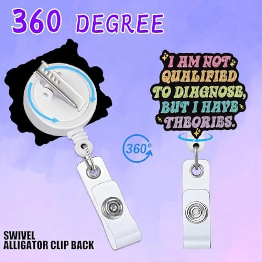 😂 Funny “I Am Not Qualified to Diagnose but I Have Theories” Badge Reel – Retractable ID Holder Clip for Nurses & Doctors